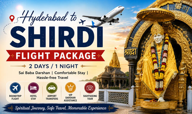 Hyderabad to Shirdi Flight Package